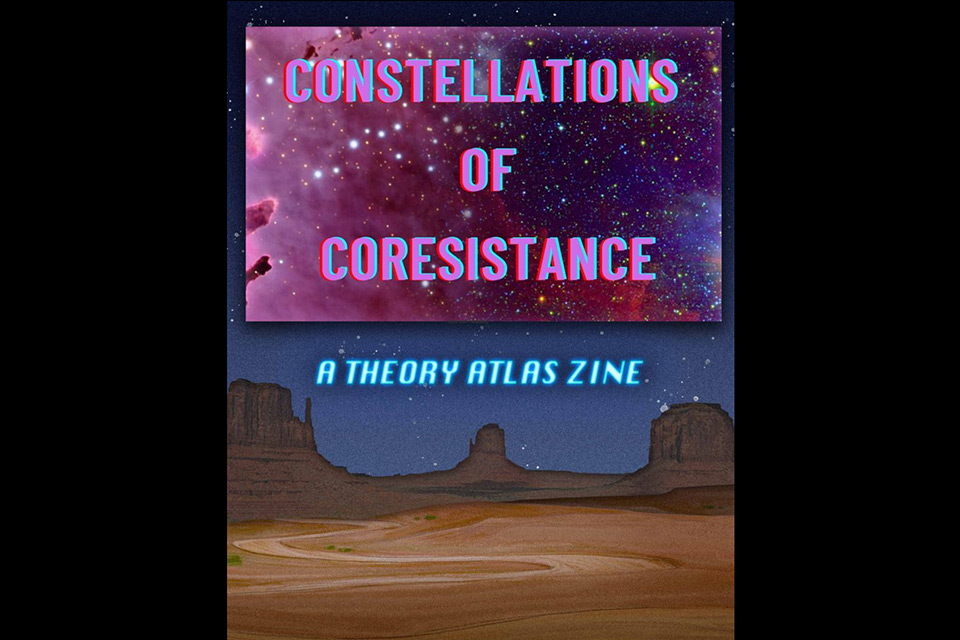 Cover to Amber McCrary's zine "Constellations of Coresistance"